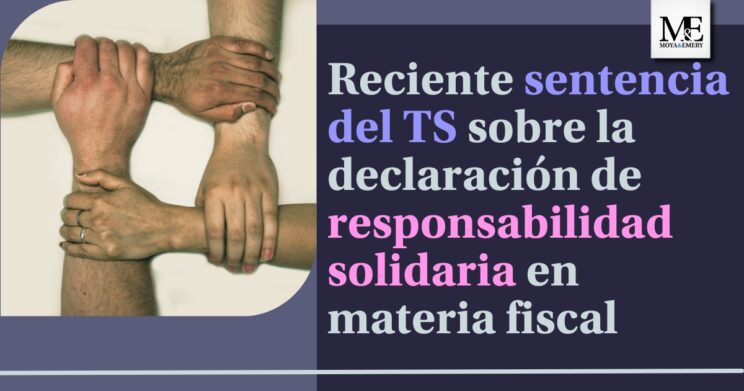 declaración de responsabilidad solidaria en materia fiscal