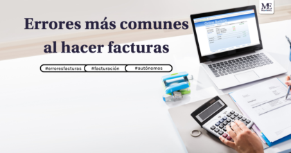 Errores más comunes al hacer facturas - Moya&Emery